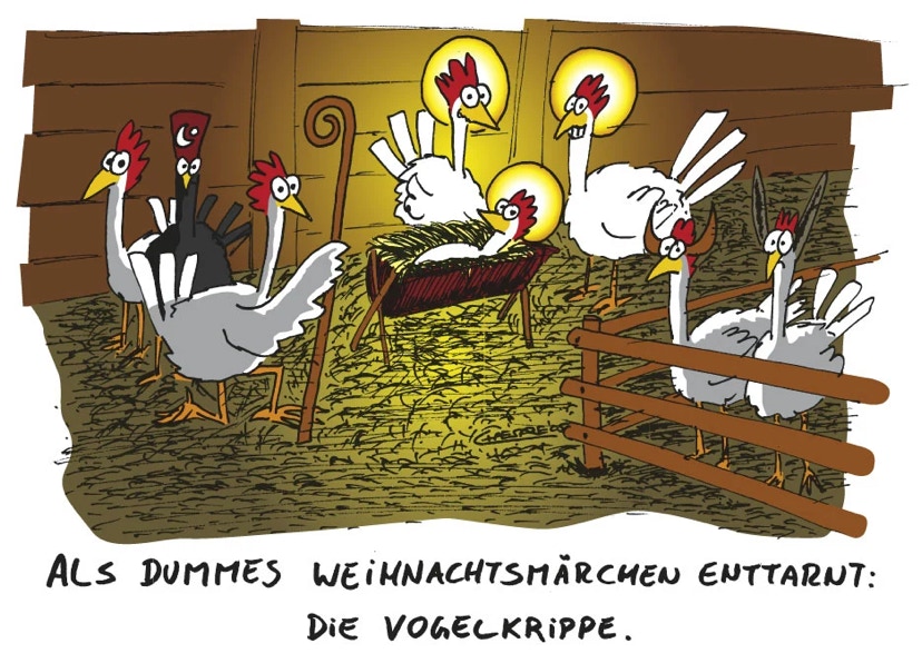 Chaesare, Chaesare Cartoons, Cartoon, Zeichnung, lustig, funny, joke, comic, lachen, witzig, fun, spaß, Unsinn, Vogelgrippe, Grippe, Impfung, Spassvogel, Vogel, Clown, tot, Krankheit, Pandemie, Corona, Sars, Covid, Seuche, Virus, Erkrankung, Ansteckung, Ansteckungsgefahr, Infektion, infiziert, infizieren, aviäre, Influenza, A-Viren, H5N1, Krippe, Weihnachten, Weihnacht, Weihnachtsmärchen, Missverständnis, Stall, Jesus, xmas, X-Mas, Heiligabend