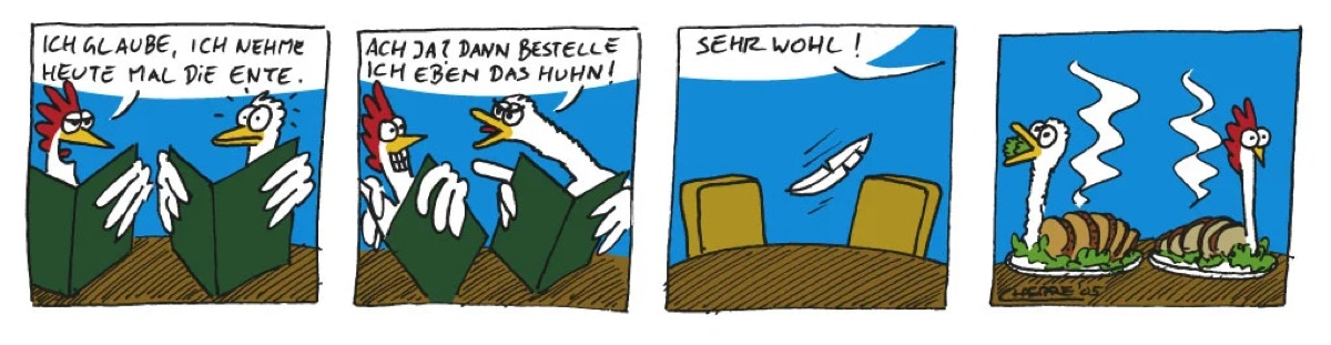 Chaesare, Chaesare Cartoons, Cartoon, Zeichnung, lustig, funny, joke, comic, lachen, witzig, fun, spaß, Unsinn, Huhn, Ente, Restaurant, China, Chinese, Chinarestaurant, beim Chinesen, Food, Abendessen, Dinner, Lunch, bestellen, Menü, bestellen, tot, sehr wohl, Kellner, Tisch, Mahl, Festmahl, Feder, Federn, Federvieh, Süßsauer, süß, sauer, Sylt, Cartoon, Jour, Fixe